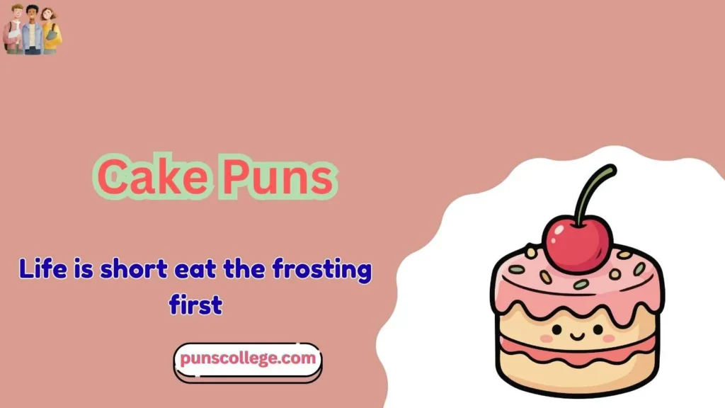 Cake Puns Punpedia