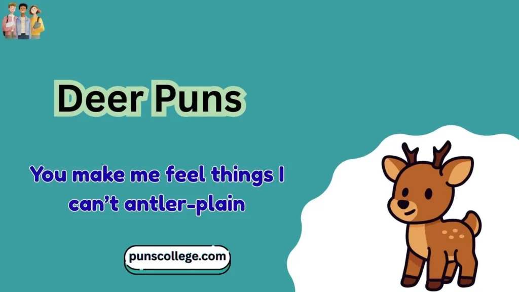 Deer Puns Dirty