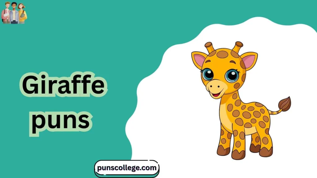 Giraffe puns captions