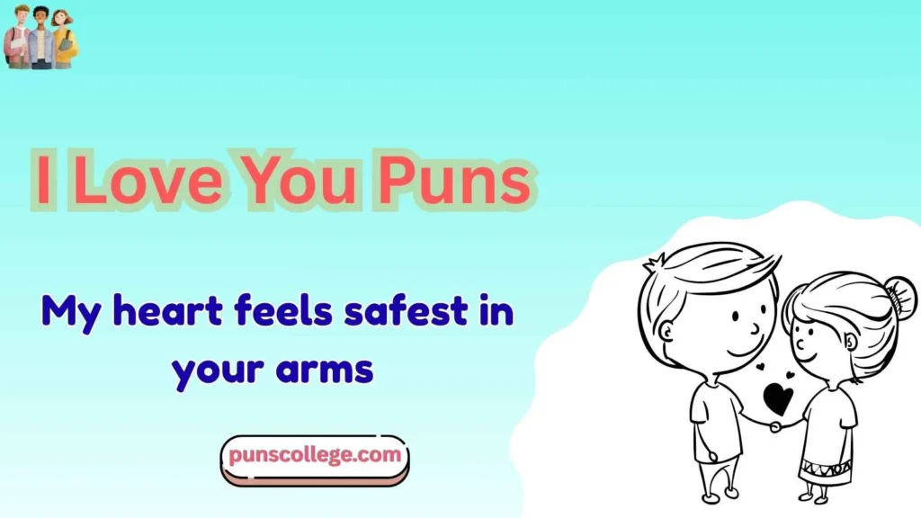 I Love You Puns for Boyfriend