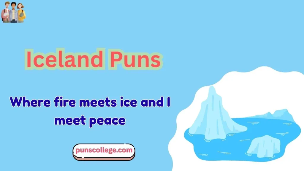 Iceland puns captions