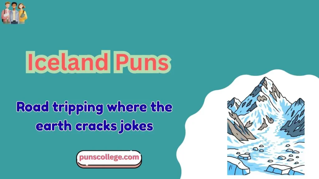Iceland puns one liners
