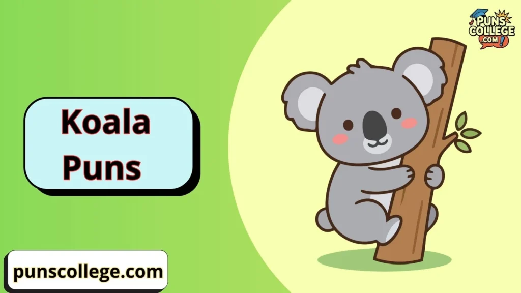 Koala Puns Captions
