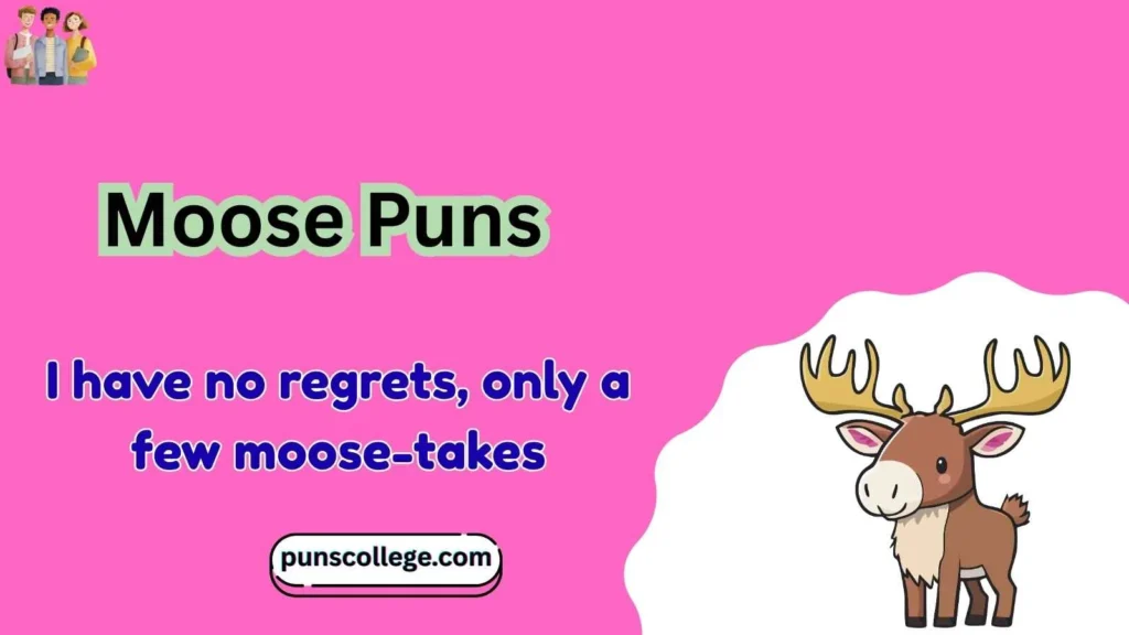 Moose Puns in English