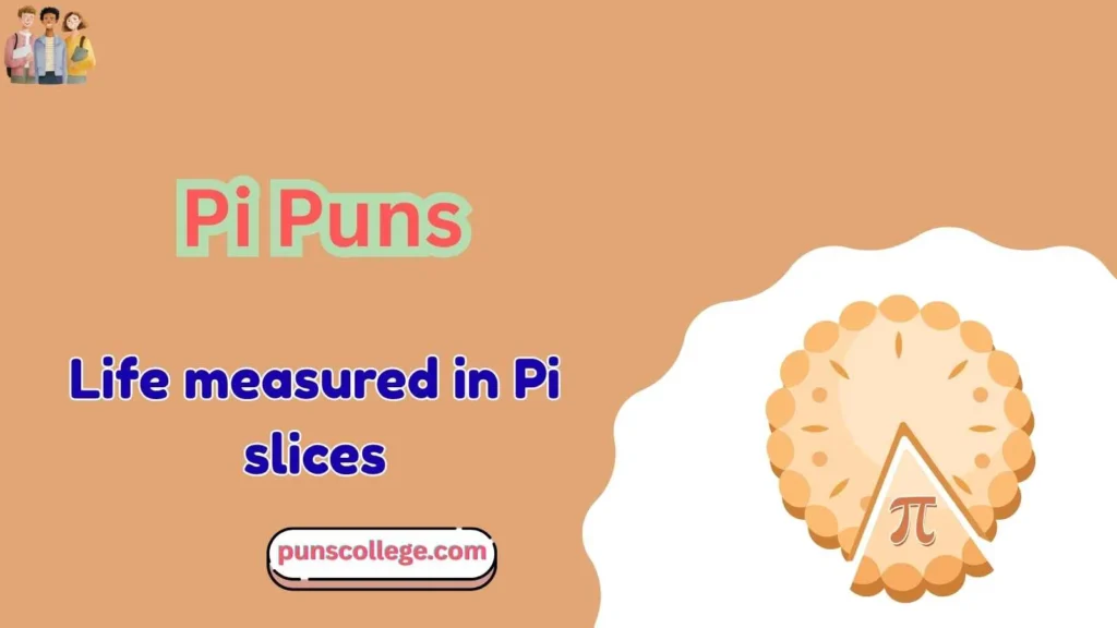 Pi Puns Captions