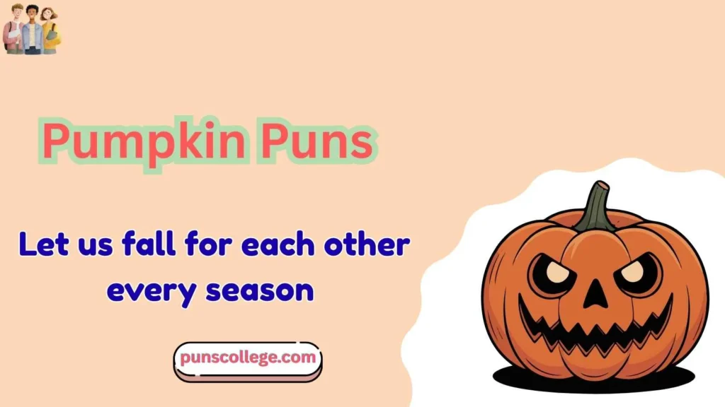 Pumpkin puns love