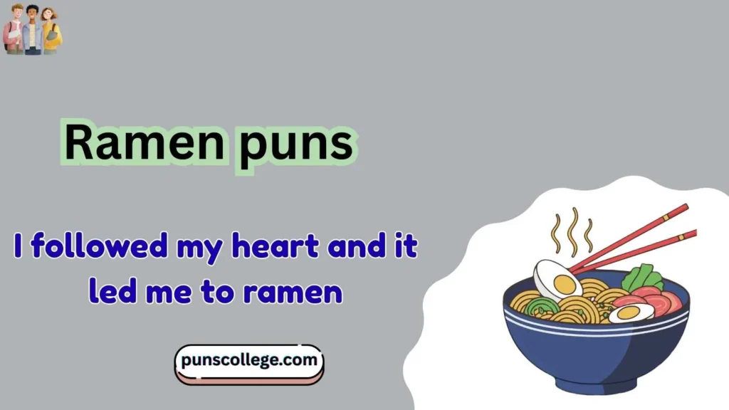 Ramen puns one liners