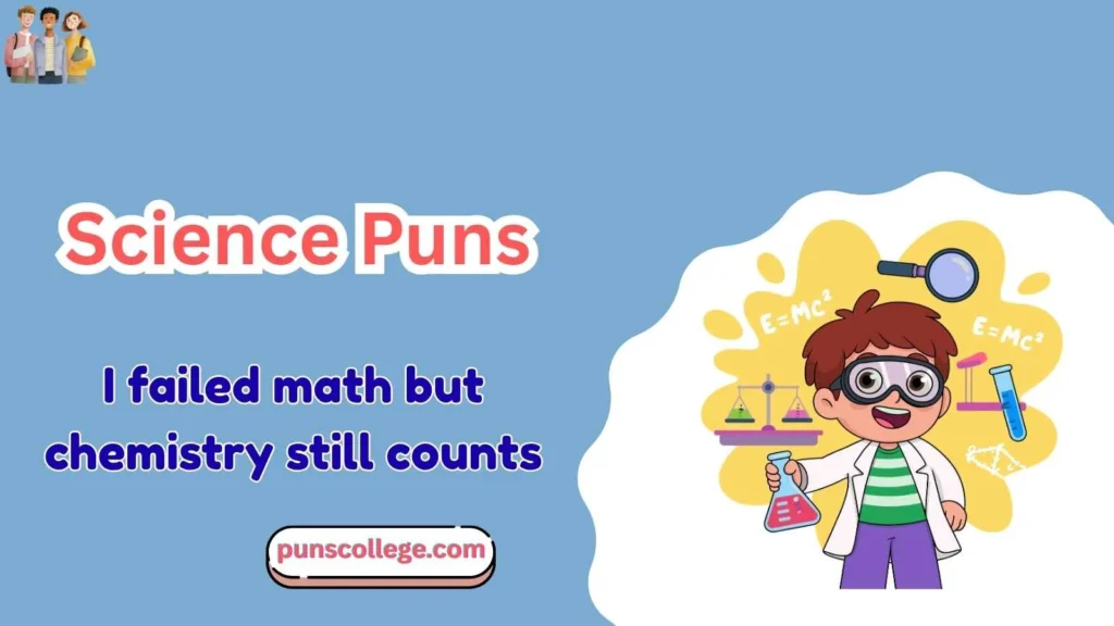 Science Puns One Liners