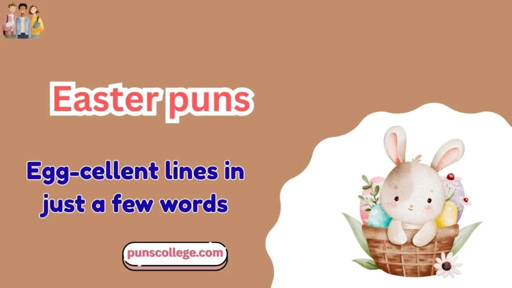 Short easter puns