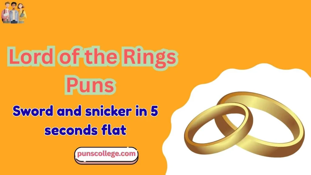 Short Lord of the Rings Puns