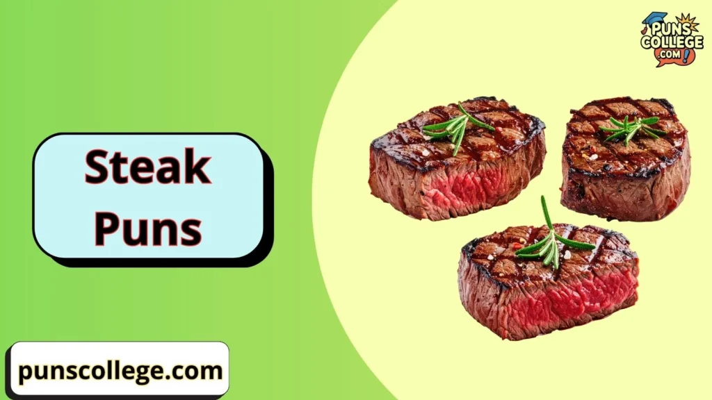 Steak Puns Love