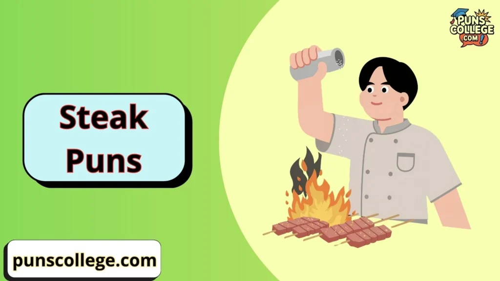 Steak Puns One Liners