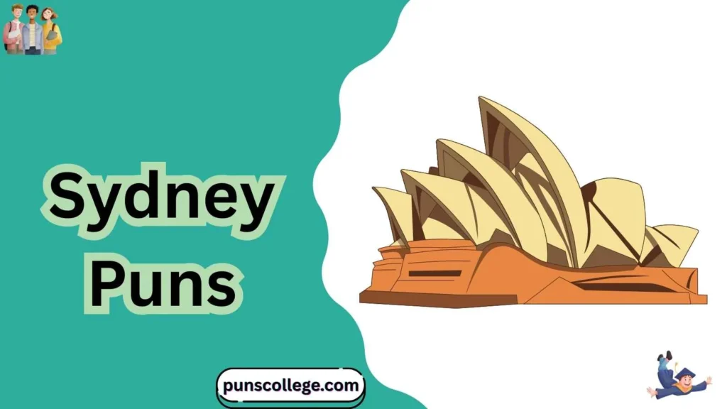 Sydney Puns One Liners