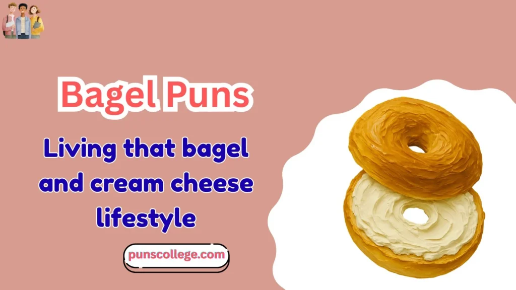 Bagel Puns Captions