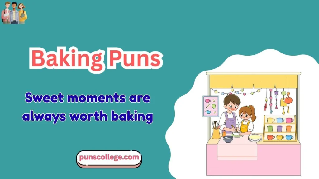 Baking Puns One Liners