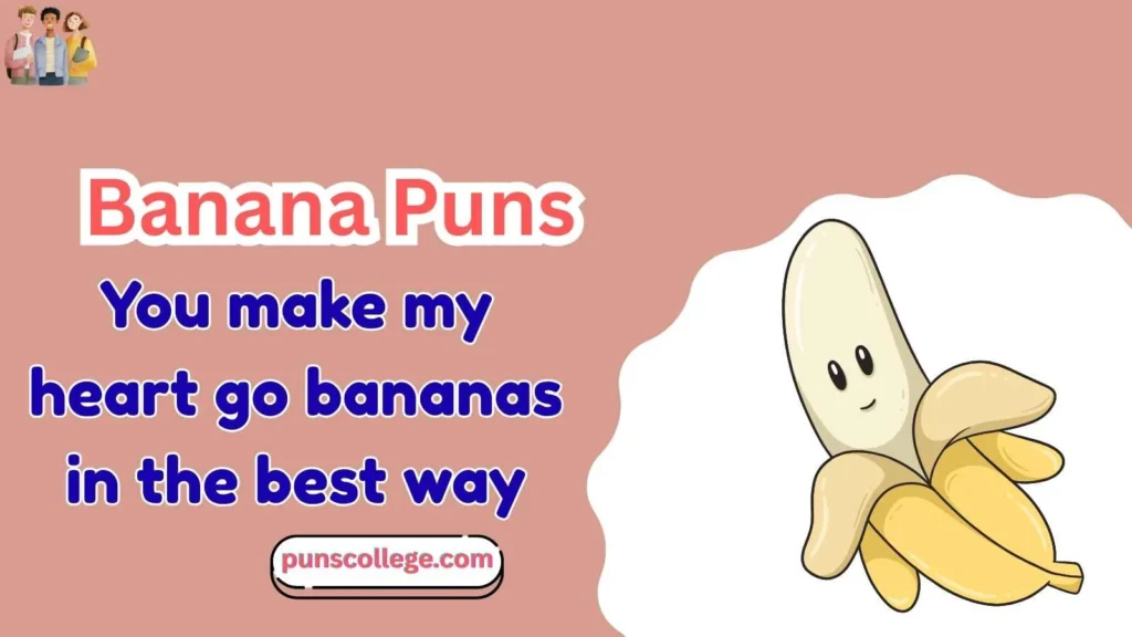 Banana Puns One Liners