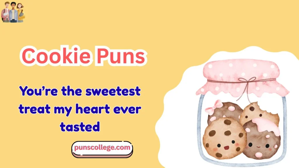 Cookie Puns Love