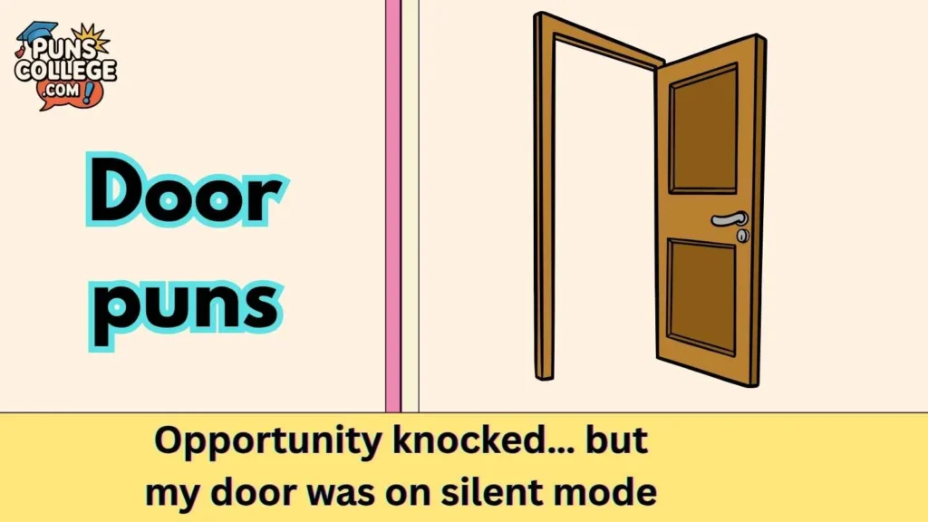 Door puns one liners