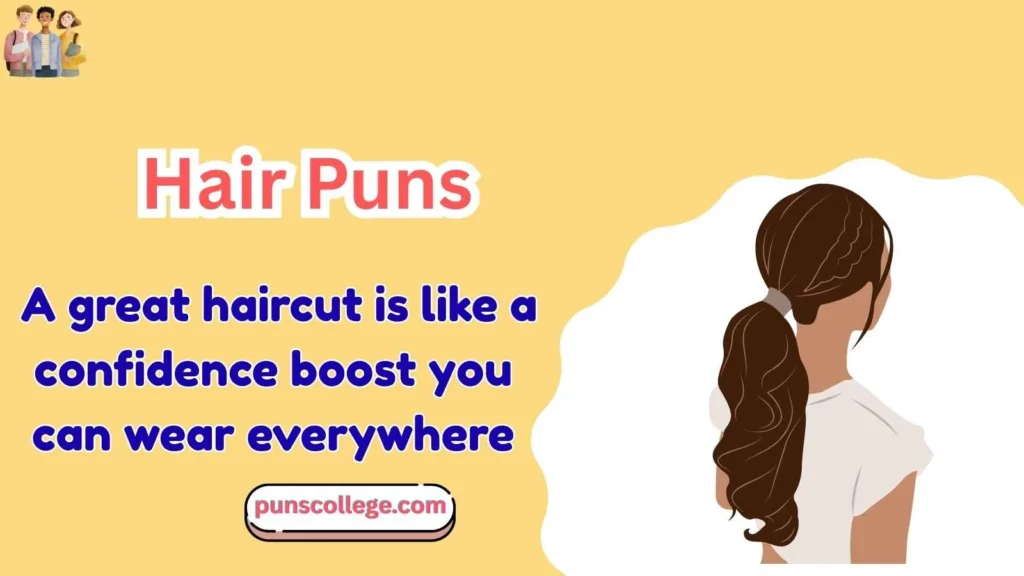 Hair Puns One Liners