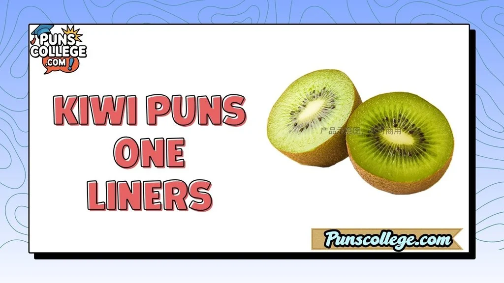 Kiwi Puns One Liners