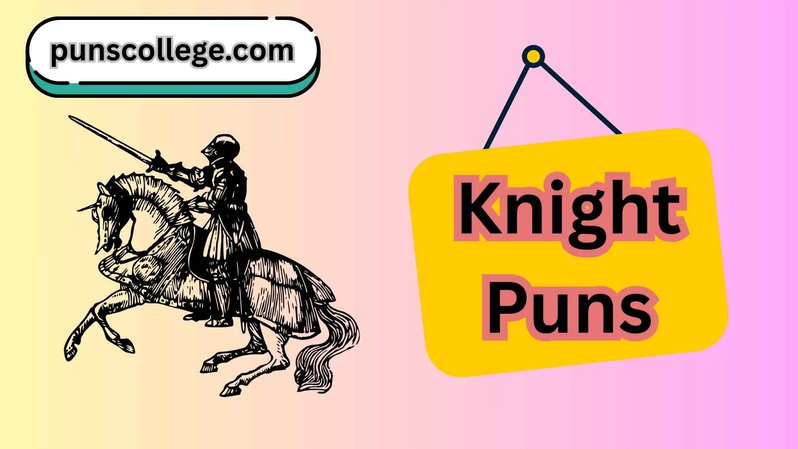 Knight Puns