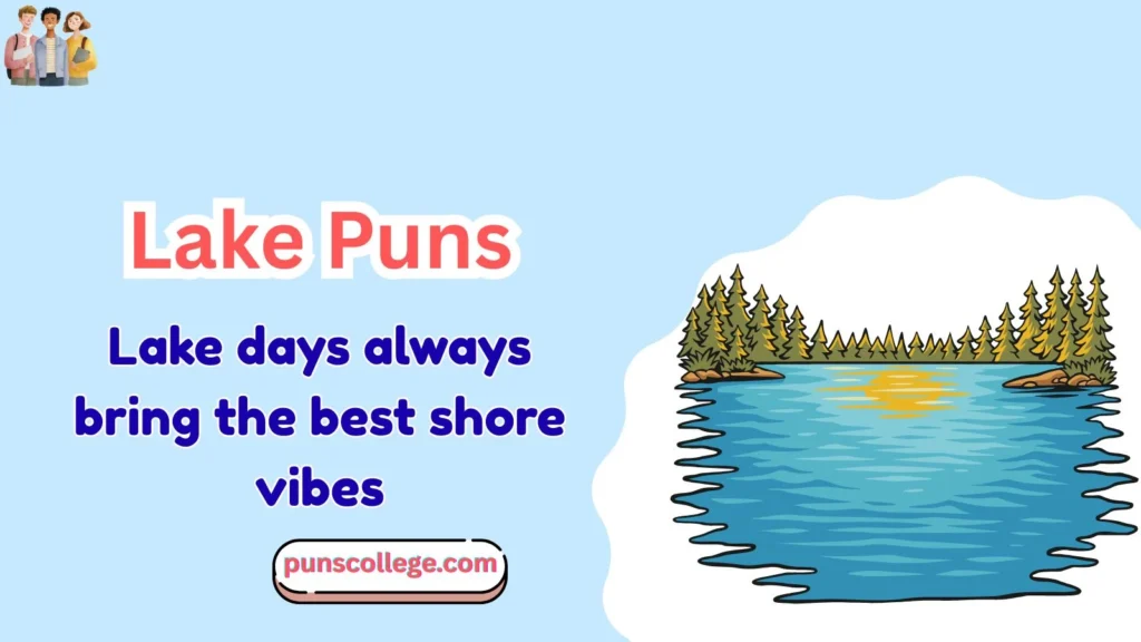 Lake Puns One Liners