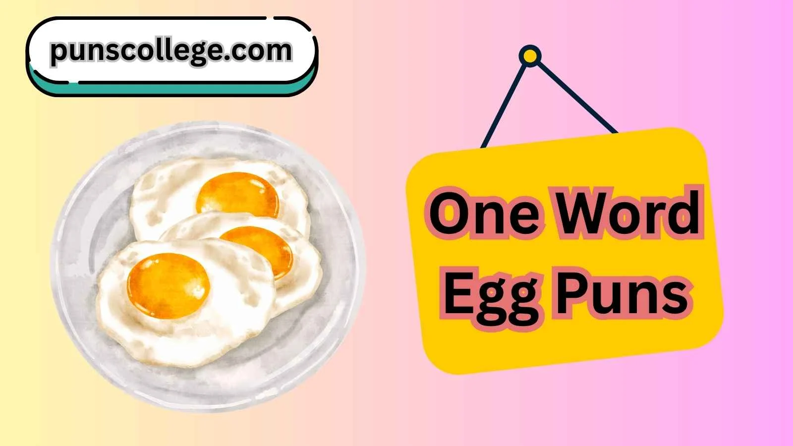 One Word Egg Puns