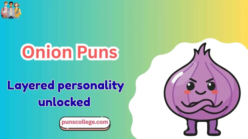 Onion Puns Captions