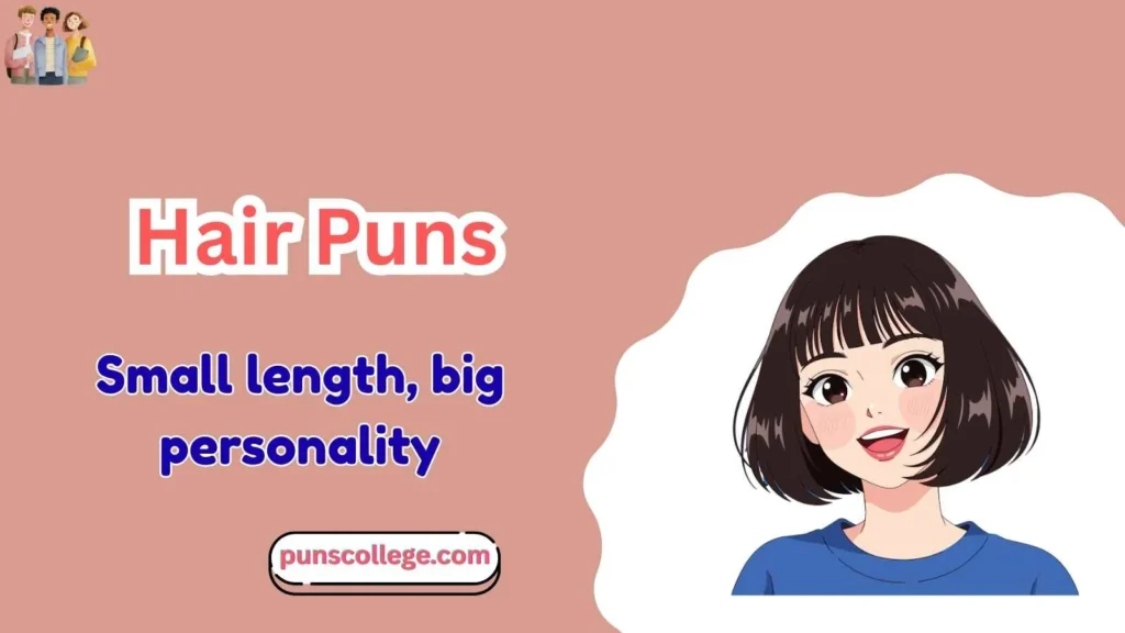 Short Hair Puns
