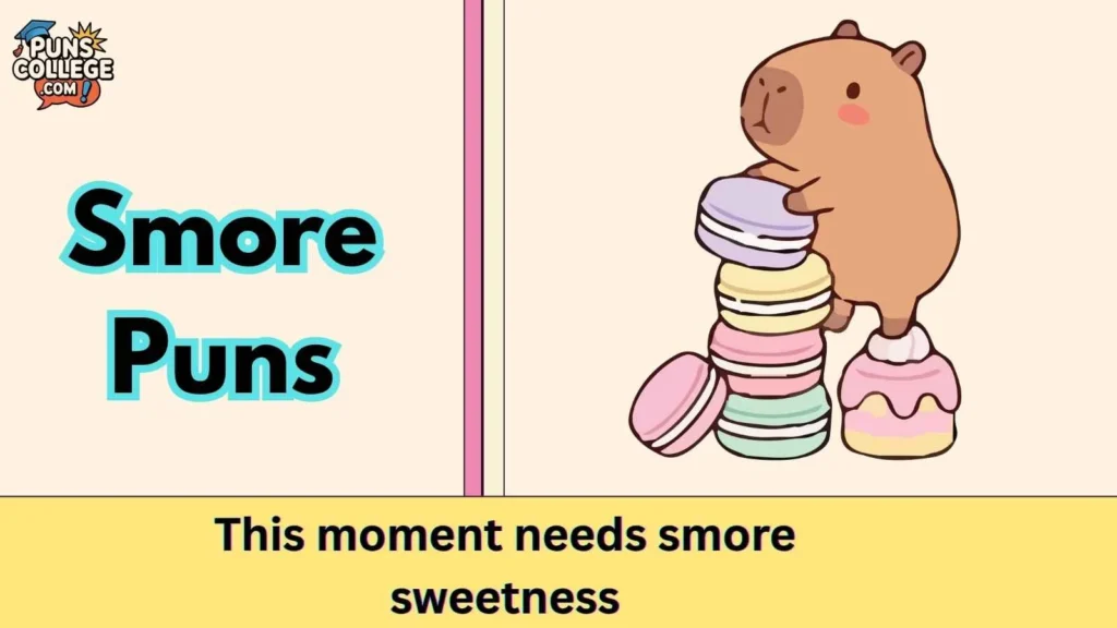 Smore Puns Captions
