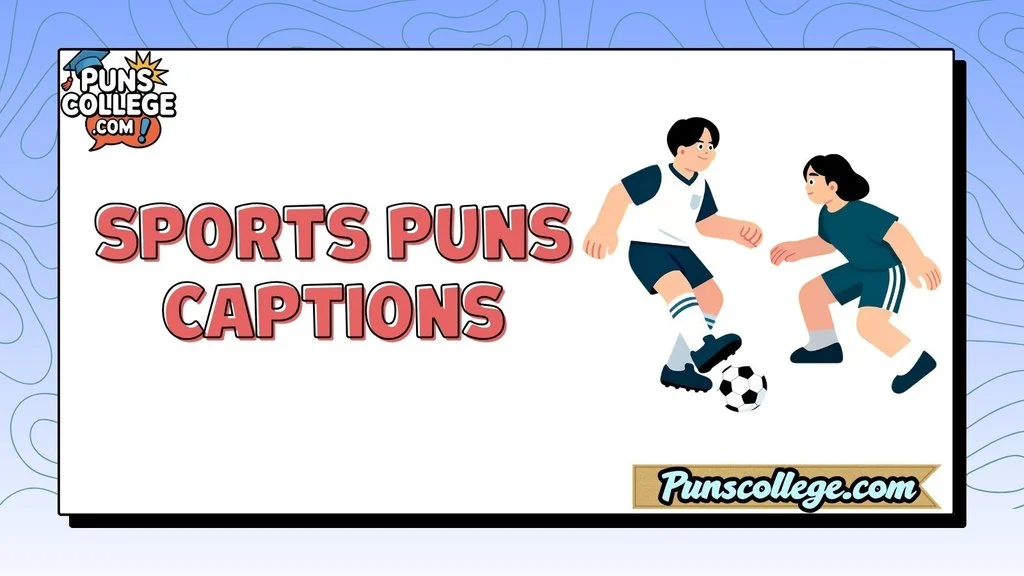 Sports Puns Captions