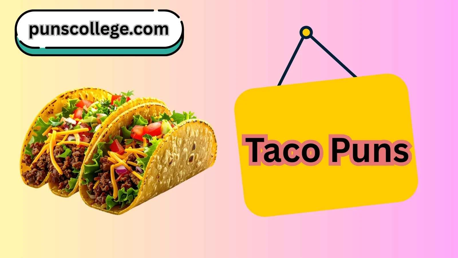 Taco Puns