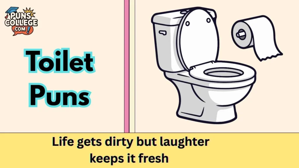 Toilet Puns Dirty