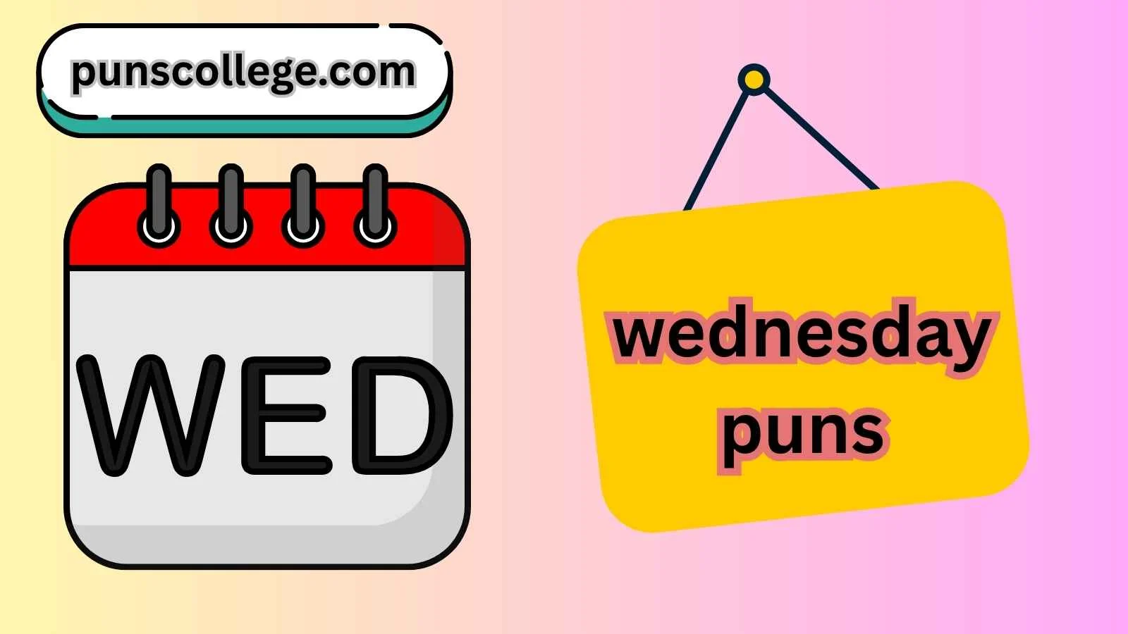 wednesday puns
