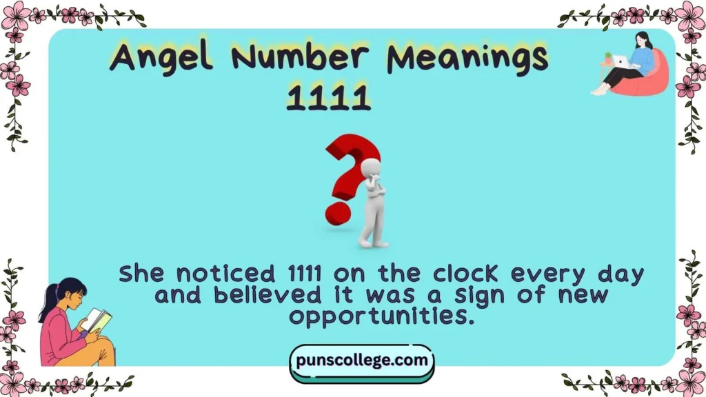 Angel Number Meanings 1111