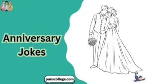 Anniversary Jokes