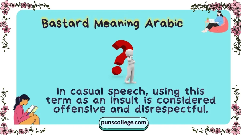 Bastard Meaning Arabic
