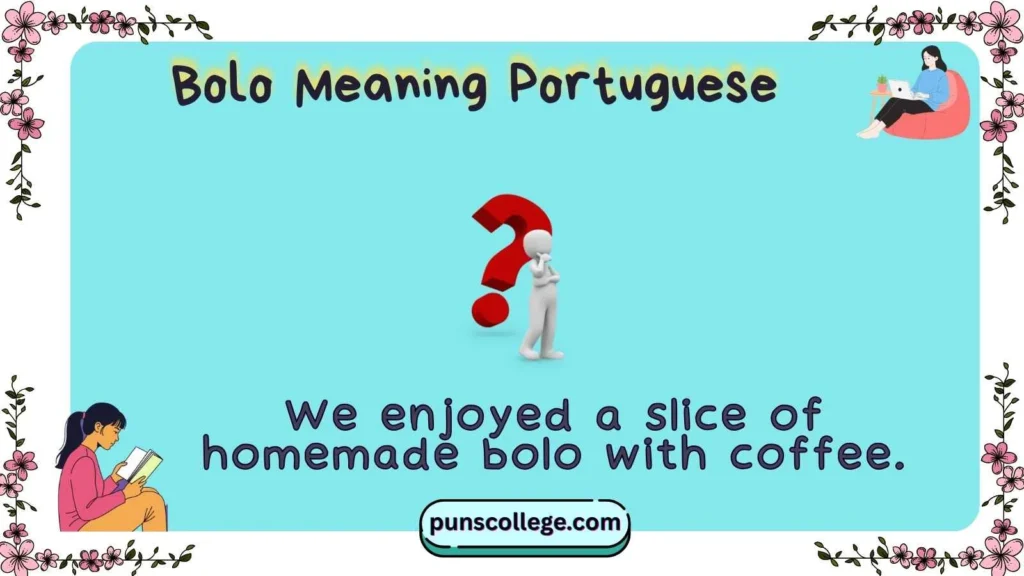 Bolo Meaning Portuguese
