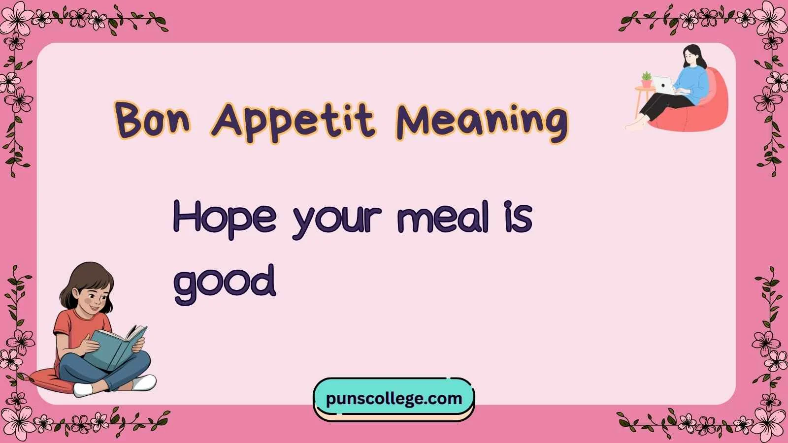 Bon Appetit Meaning