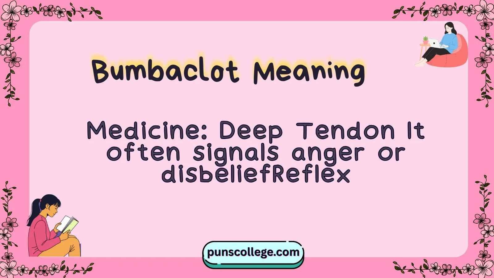 Bumbaclot Meaning