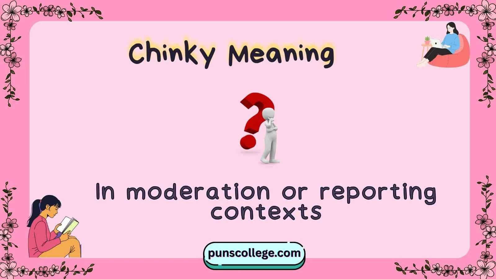 Chinky Meaning