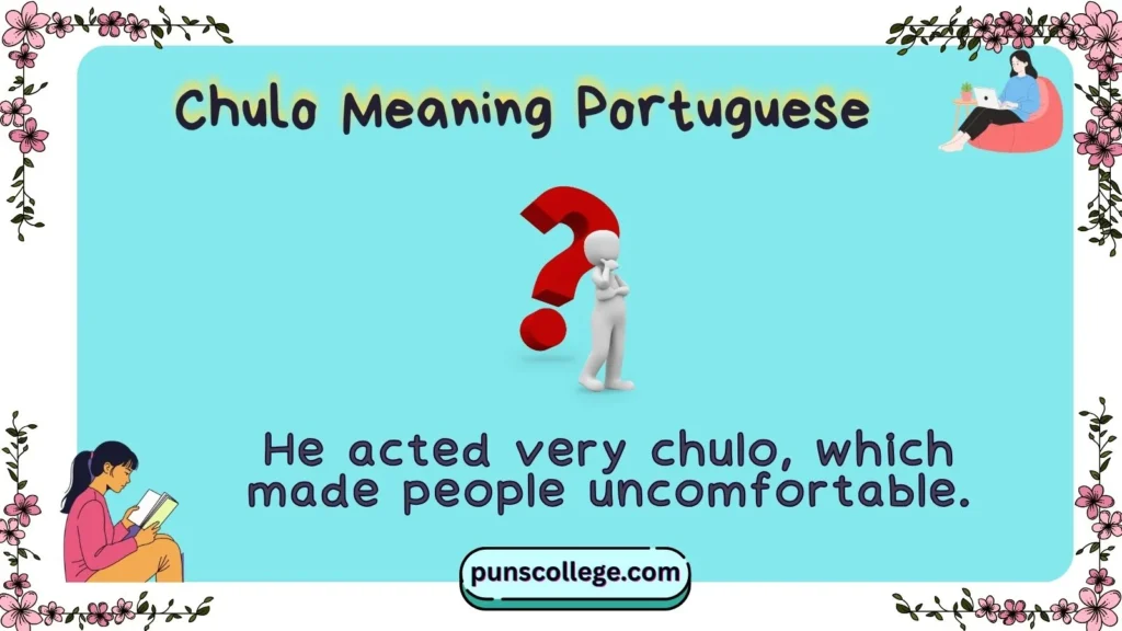 Chulo Meaning Portuguese
