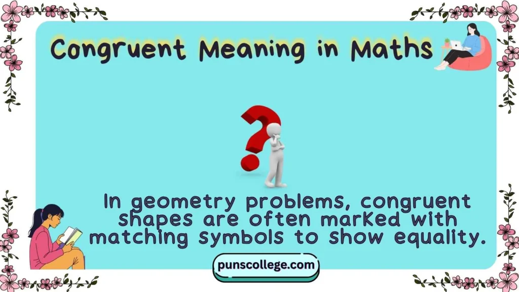 Congruent Meaning in Maths