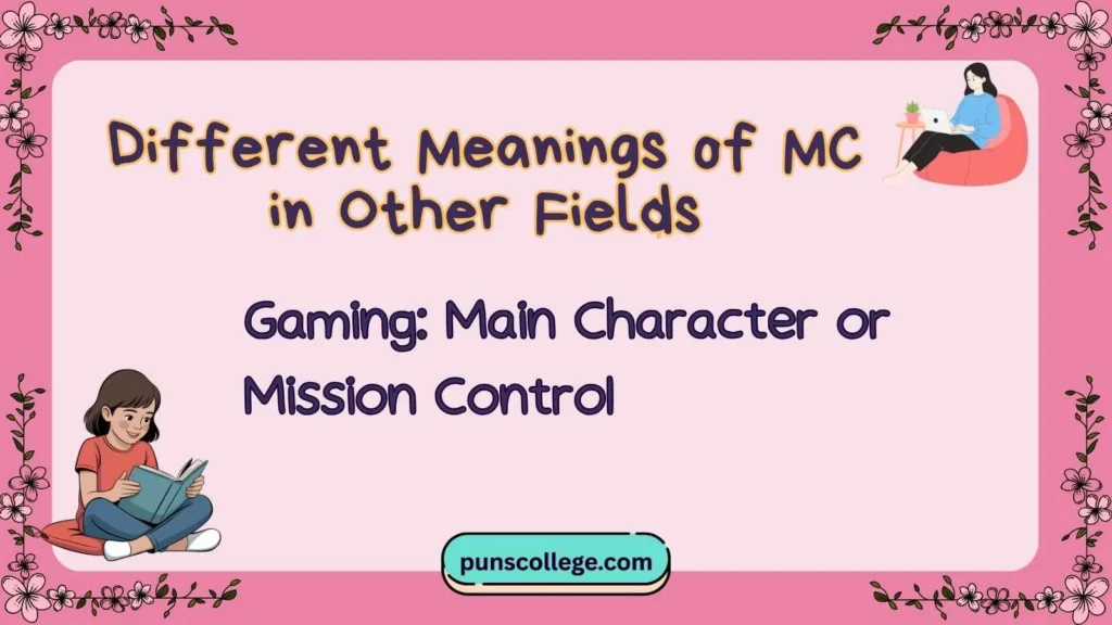 Different Meanings of MC in Other Fields