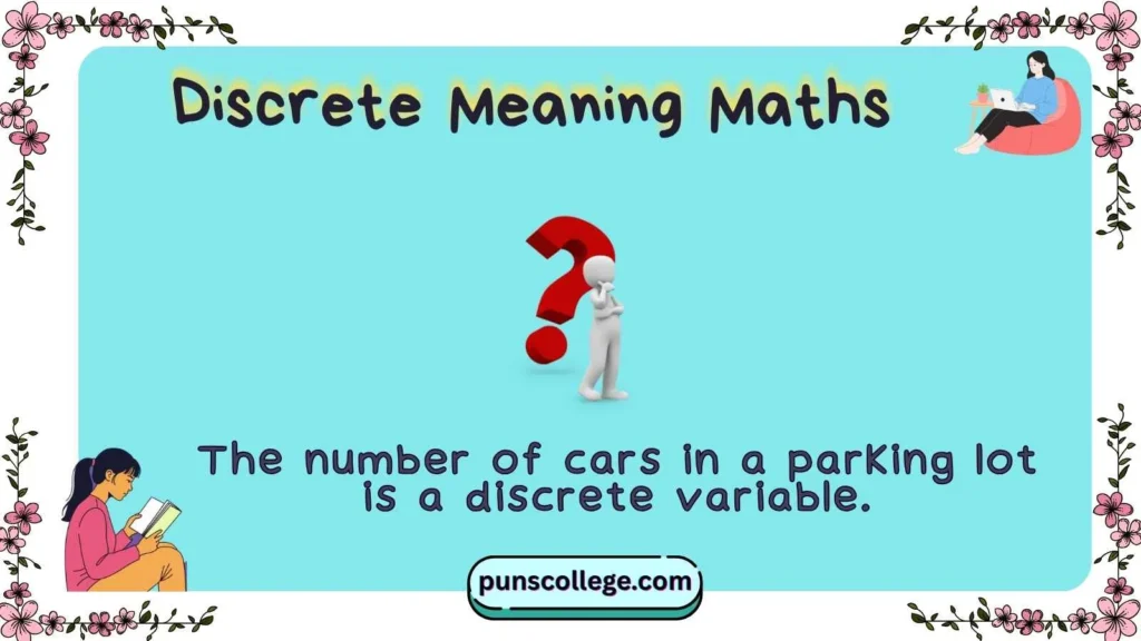 Discrete Meaning Maths