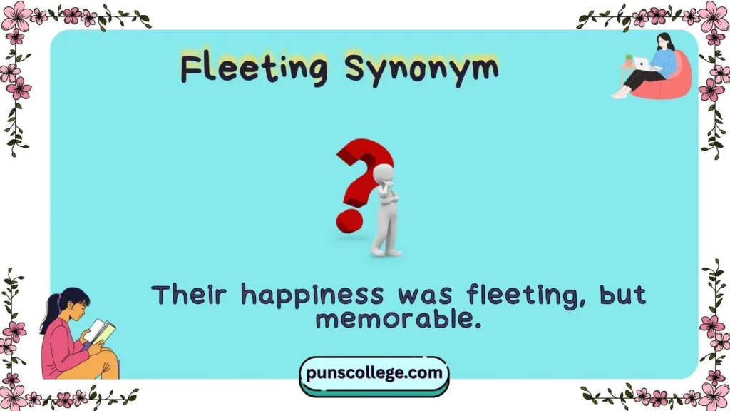 Fleeting Synonym
