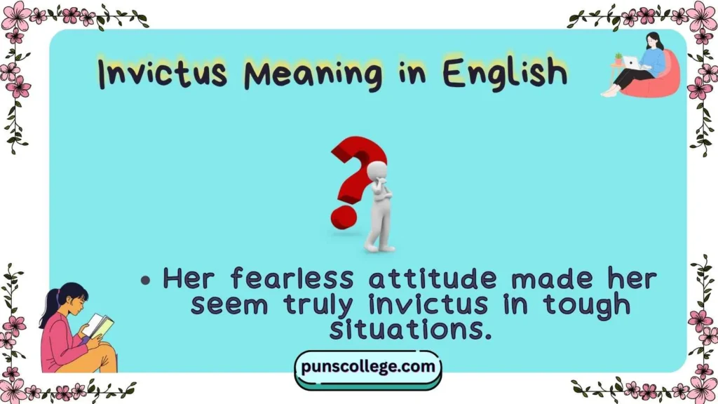 Invictus Meaning in English