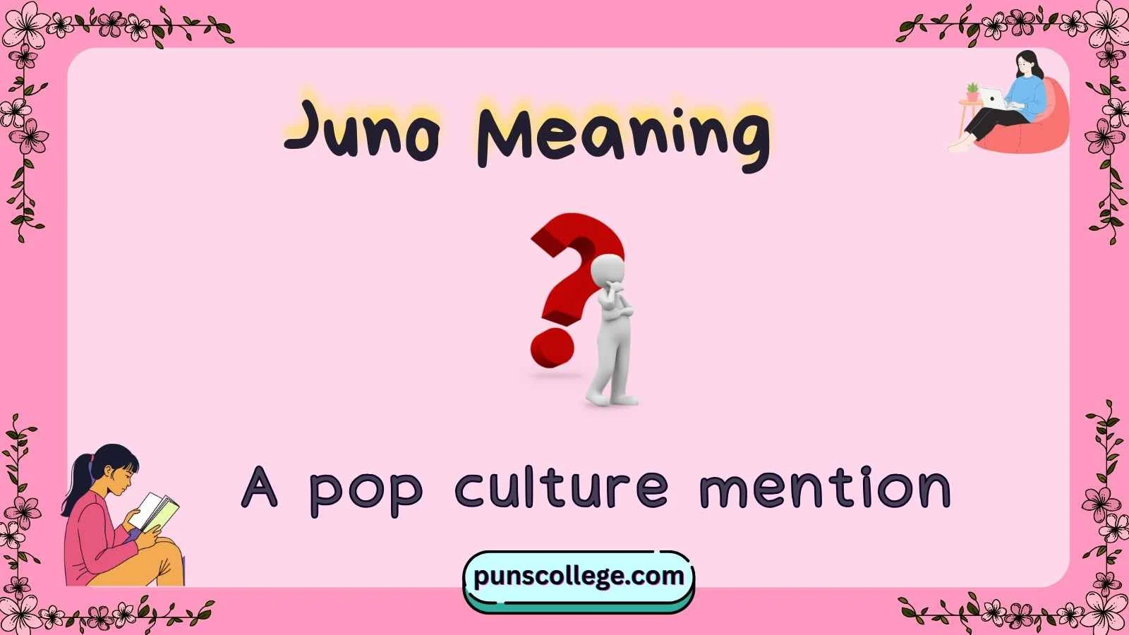 Juno Meaning