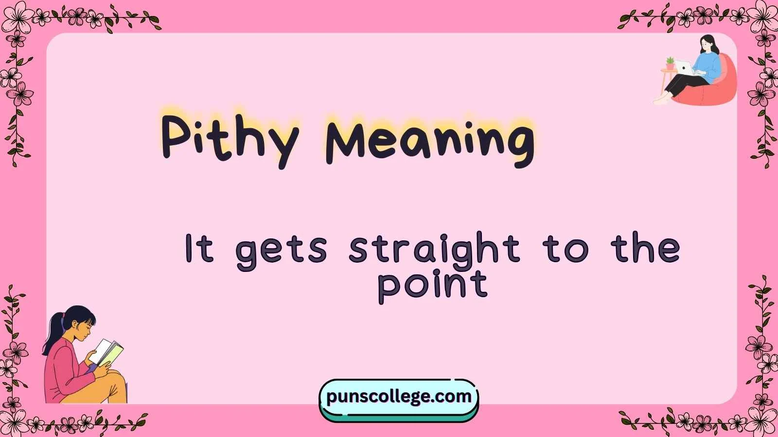 Pithy Meaning