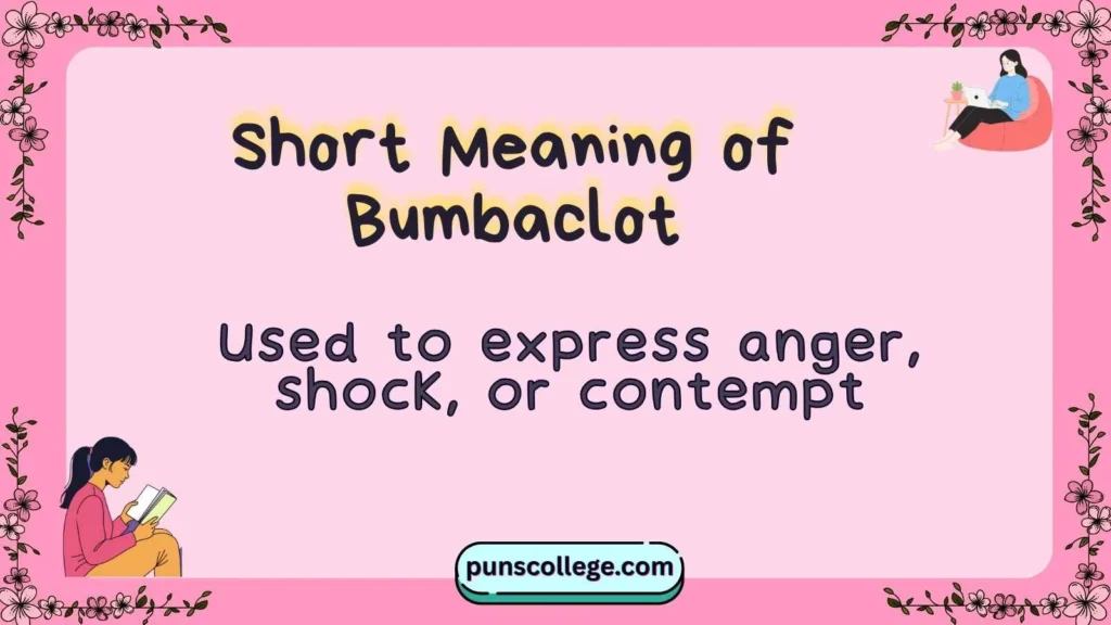 Short Meaning of Bumbaclot